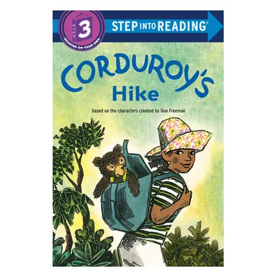 "Corduroy's Hike" - "" ("Freeman Don")(Library Binding)