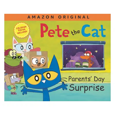 "Pete the Cat Parents' Day Surprise" - "" ("Dean James")(Pevná vazba)