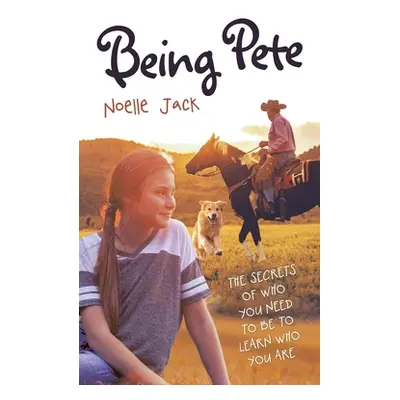 "Being Pete" - "" ("Jack Noelle")(Paperback)