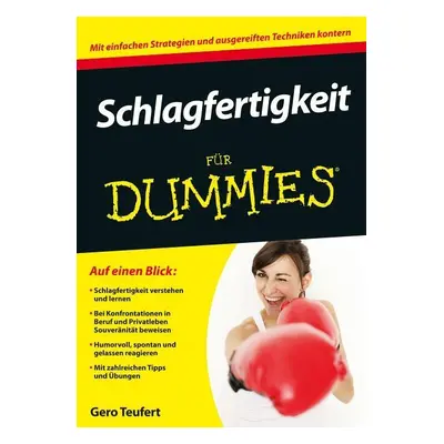 "Schlagfertigkeit fur Dummies" - "" ("Teufert Gero")(Paperback / softback)