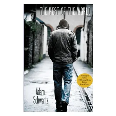 "The Rest of the World" - "" ("Schwartz Adam")(Paperback)