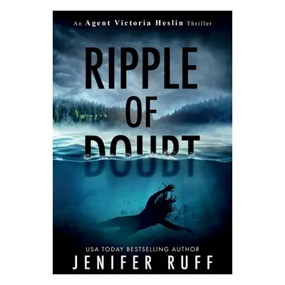 "Ripple of Doubt" - "" ("Ruff Jenifer")(Paperback)