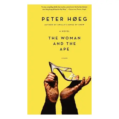 "The Woman and the Ape" - "" ("Heg Peter")(Paperback)