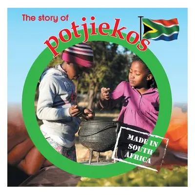 "The story of potjiekos: Made in South Africa" - "" ("Barnes Lynn")(Paperback)