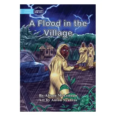 "A Flood in the Village" - "" ("McLennan Alison")(Paperback)