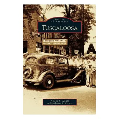 "Tuscaloosa" - "" ("Amaki Amalia K.")(Pevná vazba)