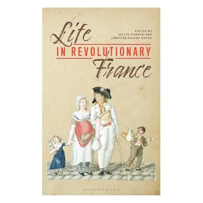 "Life in Revolutionary France" - "" ("Harder Mette")(Pevná vazba)