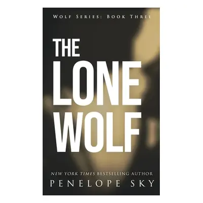 "The Lone Wolf" - "" ("Sky Penelope")(Paperback)