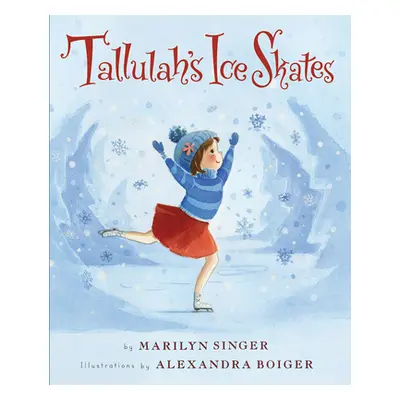 "Tallulah's Ice Skates" - "" ("Singer Marilyn")(Pevná vazba)