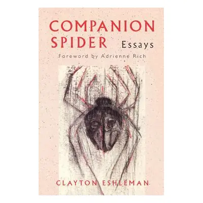 "Companion Spider" - "" ("Eshleman Clayton")(Paperback)