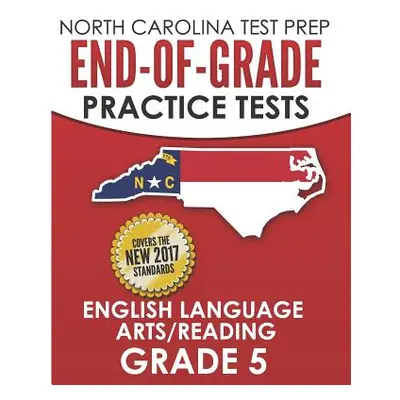 "North Carolina Test Prep End-Of-Grade Practice Tests English Language Arts/Reading Grade 5: Pre