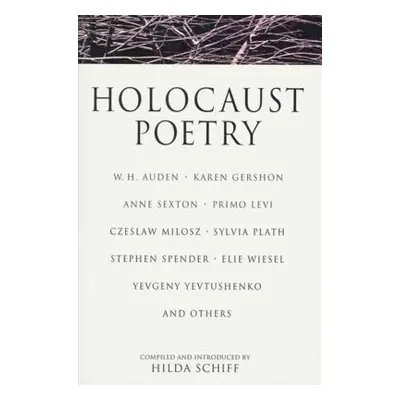 "Holocaust Poetry" - "" ("Schiff Hilda")(Paperback)