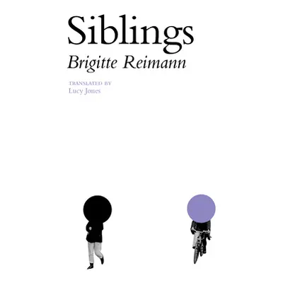 "Siblings" - "" ("Reimann Brigitte")(Paperback)