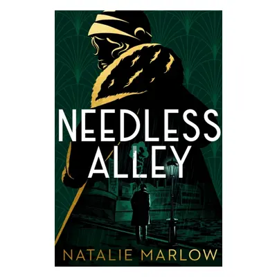 "Needless Alley" - "The critically acclaimed noir crime debut" ("Marlow Natalie")(Pevná vazba)