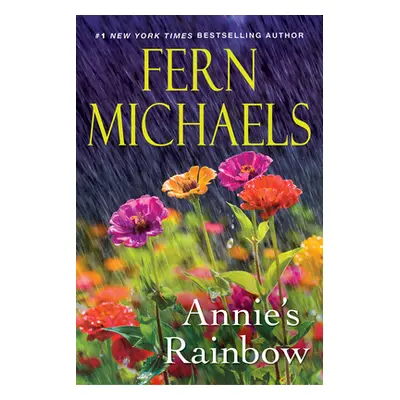 "Annie's Rainbow: A Thrilling Tale of Love and Justice" - "" ("Michaels Fern")(Paperback)