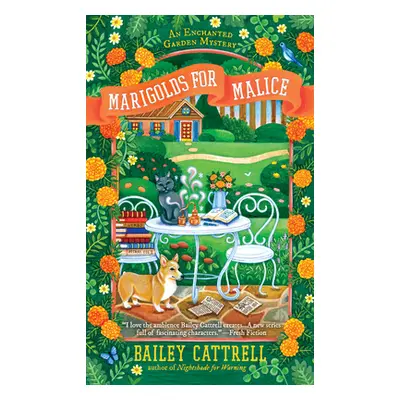 "Marigolds for Malice" - "" ("Cattrell Bailey")(Mass Market Paperbound)