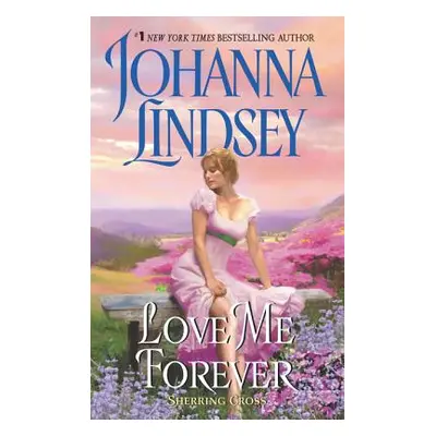 "Love Me Forever: Sherring Cross" - "" ("Lindsey Johanna")(Mass Market Paperbound)