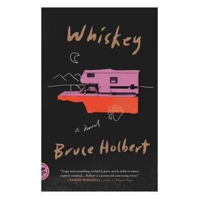 "Whiskey" - "" ("Holbert Bruce")(Paperback)