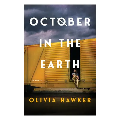 "October in the Earth" - "" ("Hawker Olivia")(Pevná vazba)