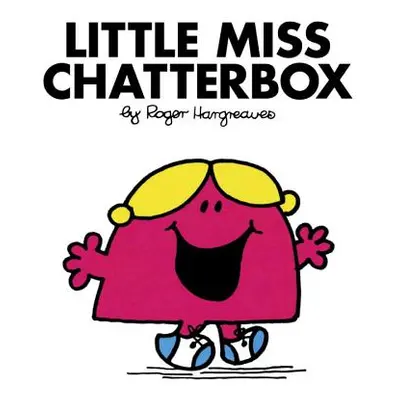 "Little Miss Chatterbox" - "" ("Hargreaves Roger")(Paperback)