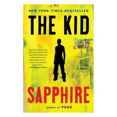 "The Kid" - "" ("Sapphire")(Paperback)