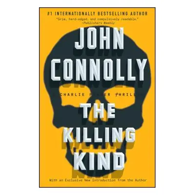 "The Killing Kind, 3: A Charlie Parker Thriller" - "" ("Connolly John")(Paperback)