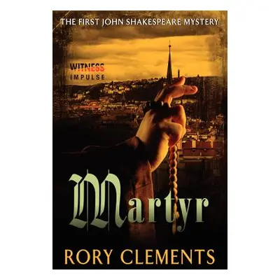 "Martyr" - "" ("Clements Rory")(Paperback)