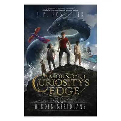 "Around Curiosity's Edge: Hidden Meridians" - "" ("Hostetler J. P.")(Paperback)