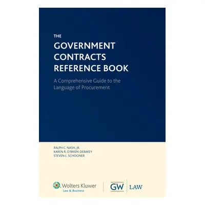 "Government Contracts Reference Book" - "" ("Nash Jr. Ralph C.")(Paperback)