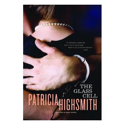 "The Glass Cell" - "" ("Highsmith Patricia")(Paperback)