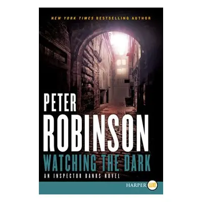 "Watching the Dark LP" - "" ("Robinson Peter")(Paperback)