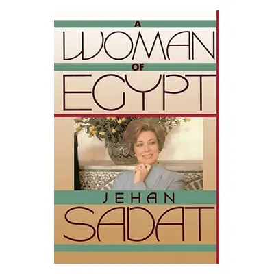 "A Woman of Egypt" - "" ("Sadat Jehan")(Paperback)