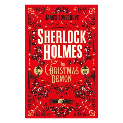 "Sherlock Holmes and the Christmas Demon" - "" ("Lovegrove James")(Paperback)