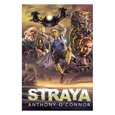 "Straya" - "" ("O'Connor Anthony")(Paperback)