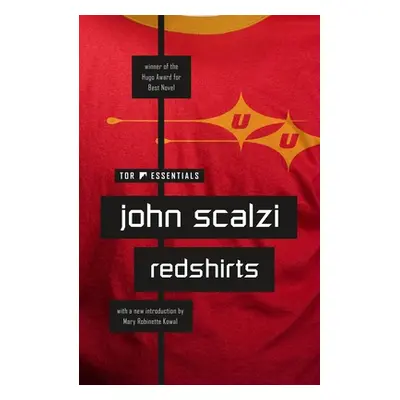 "Redshirts: A Novel with Three Codas" - "" ("Scalzi John")(Paperback)