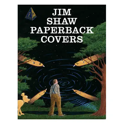 "Jim Shaw: Paperback Covers" - "" ("Shaw Jim")(Paperback)