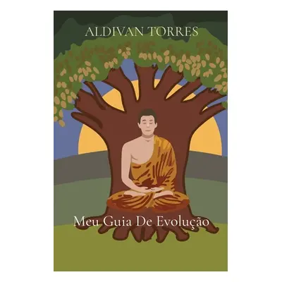 "Meu Guia De Evoluo" - "" ("Torres Aldivan Teixeira")(Paperback)