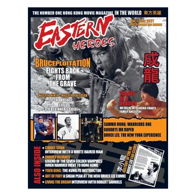 "Eastern Heroes Magazine Vol1 Issue 1" - "" ("Baker Ricky")(Paperback)