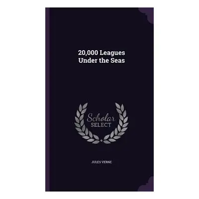 "20,000 Leagues Under the Seas" - "" ("Verne Jules")(Pevná vazba)