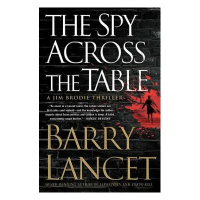 "The Spy Across the Table, 4" - "" ("Lancet Barry")(Paperback)