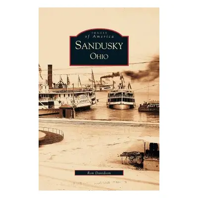 "Sandusky, Ohio" - "" ("Davidson Ronald a.")(Pevná vazba)