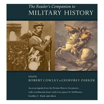 "The Reader's Companion to Military History" - "" ("Cowley Robert")(Paperback)