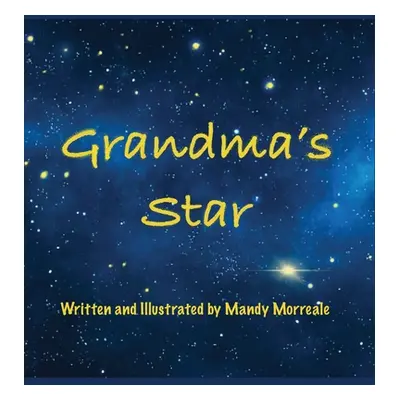 "Grandma's Star" - "" ("Morreale Mandy")(Pevná vazba)