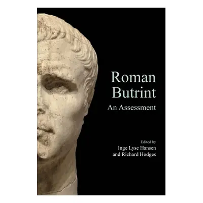 "Roman Butrint: An Assessment" - "" ("Hansen Inge Lyse")(Paperback)