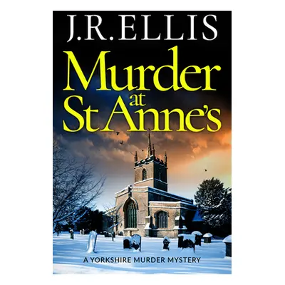 "Murder at St Anne's" - "" ("Ellis J. R.")(Paperback)