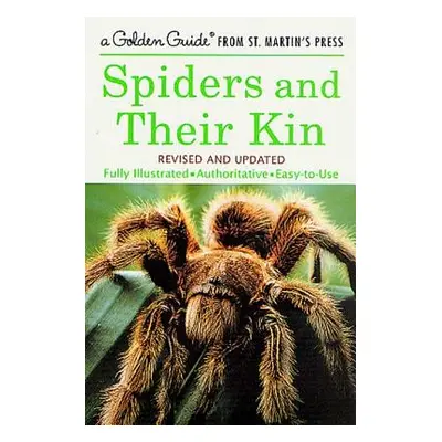 "Spiders and Their Kin" - "" ("Levi Herbert W.")(Paperback)