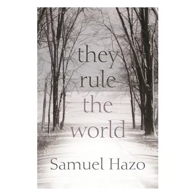 "They Rule the World" - "" ("Hazo Samuel")(Paperback)