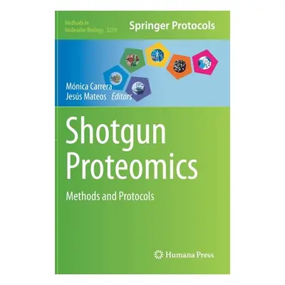 "Shotgun Proteomics: Methods and Protocols" - "" ("Carrera Mnica")(Pevná vazba)