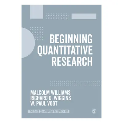 "Beginning Quantitative Research" - "" ("Williams Malcolm")(Paperback)