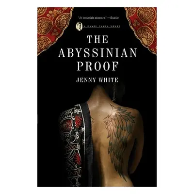 "Abyssinian Proof: A Kamil Pasha Novel" - "" ("White Jenny")(Paperback)